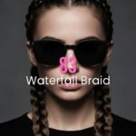 Waterfall Braid
